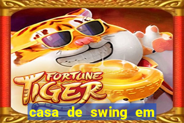 casa de swing em foz do iguaçu